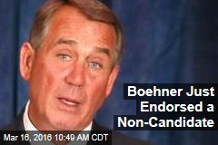 Boehner Just Endorsed a Non-Candidate