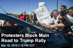 Protestors Block Main Road to Trump Rally