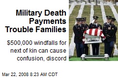 Military Death Payments Trouble Families