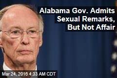 Alabama Gov. Admits Remarks, But Not Affair