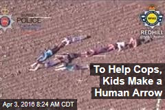 To Help Cops, Kids Make a Human Arrow