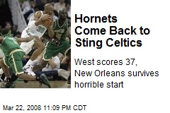 Hornets Come Back to Sting Celtics