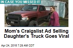 Mom&#39;s Craigslist Ad Selling Daughter&#39;s Truck Goes Viral