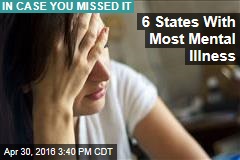6 States With Most Mental Illness
