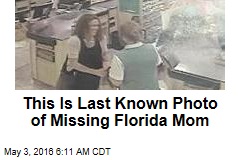 Cops Release Last Known Photo of Missing Florida Mom