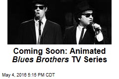 Coming Soon: Animated Blues Brothers TV Series