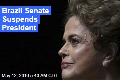 Brazil Senate Suspends President