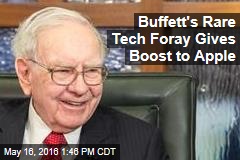 Buffett&#39;s Rare Tech Foray Gives Boost to Apple