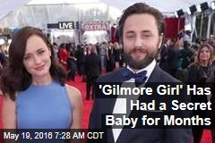 &#39;Gilmore Girl&#39; Has Had a Secret Baby for Months