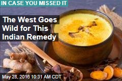 The West Goes Wild for This Indian Remedy