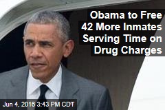Obama to Free 42 More Inmates Serving Time on Drug Charges