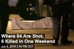 Why Chicago Saw 64 Shot, 6 Dead in One Weekend