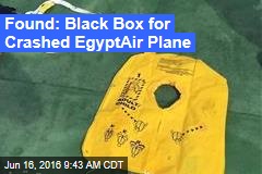 Found: Black Box for Crashed EgyptAir Plane