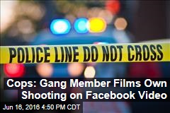 Cops: Gang Member Films Own Shooting on Facebook Video