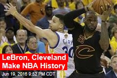 LeBron, Cleveland Make NBA History