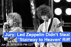 Jury: Led Zeppelin Didn&#39;t Steal &#39;Stairway to Heaven&#39; Riff