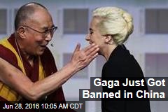 Gaga Just Got Banned in China