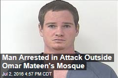 Man Arrested in Attack Outside Omar Mateen&#39;s Mosque