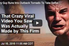That Crazy Viral Video You Saw Was Actually Made by This Firm