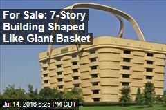 For Sale: 7-Story Building Shaped Like Giant Basket