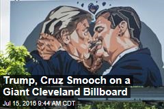 Trump, Cruz Smooch on a Giant Cleveland Billboard