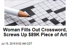 Woman Fills Out Crossword, Screws Up $89K Piece of Art