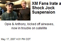 XM Fans Irate at Shock Jock Suspension