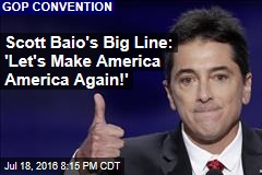 Scott Baio&#39;s Big Line: &#39;Let&#39;s Make America America Again!&#39;