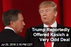 Trump Reportedly Offered Kasich a Very Odd Deal