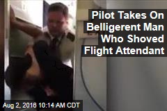 Pilot Takes On Belligerent Man Who Shoved Flight Attendant