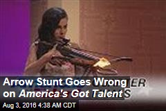 Arrow Stunt Goes Wrong on America&#39;s Got Talent