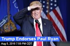 Trump Endorses Paul Ryan