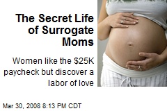 The Secret Life of Surrogate Moms