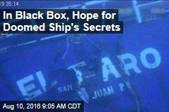 In Black Box, Hope for Doomed Ship&#39;s Secrets