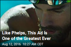 Why This Phelps Ad Is One of the Greatest Ever, Too