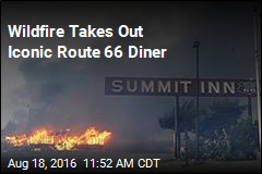 Wildfire Takes Out Iconic Route 66 Diner
