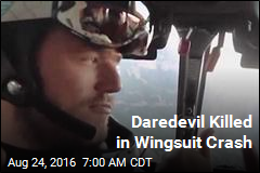 Daredevil Killed in Wingsuit Crash