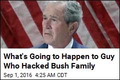Guy Who Hacked Bush Family Will Get at Least 2 Years