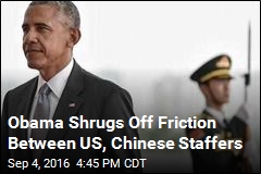 Obama Shrugs Off Friction Between US, China Staffers