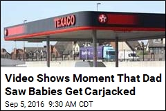 Dad Sees Carjacker Speed Away With His Twin Babies