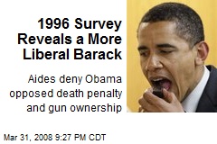 1996 Survey Reveals a More Liberal Barack