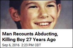 Man Admits Abducting, Killing Boy 27 Years Ago