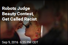 Robots Judge Beauty Contest, Get Called Racist