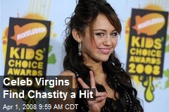 Celeb Virgins Find Chastity a Hit