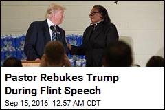 Pastor Rebukes Trump During Flint Speech