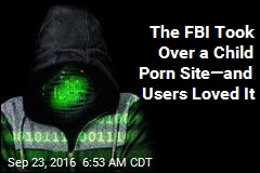 Why Users Loved a Child Porn Site Once the FBI Took It Over