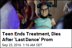 Teen Dies 2 Months After &#39;Last Dance&#39; Prom