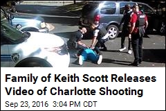 Family of Keith Scott Releases Video of Charlotte Shooting
