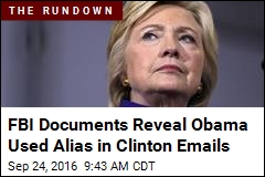 Obama Used Alias in Clinton Emails