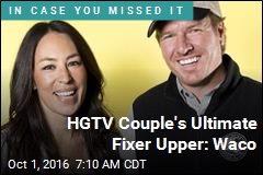 HGTV Couple&#39;s Ultimate Fixer Upper: Waco